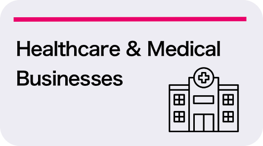 Healthcare And Medical Businesses